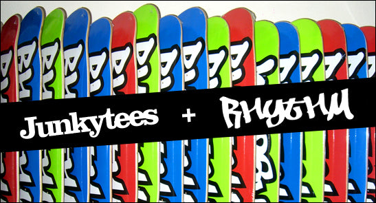 Junkytees + Rhythm Skateboarding